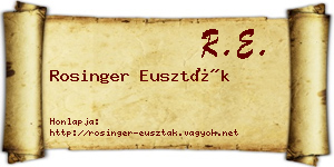 Rosinger Euszták névjegykártya